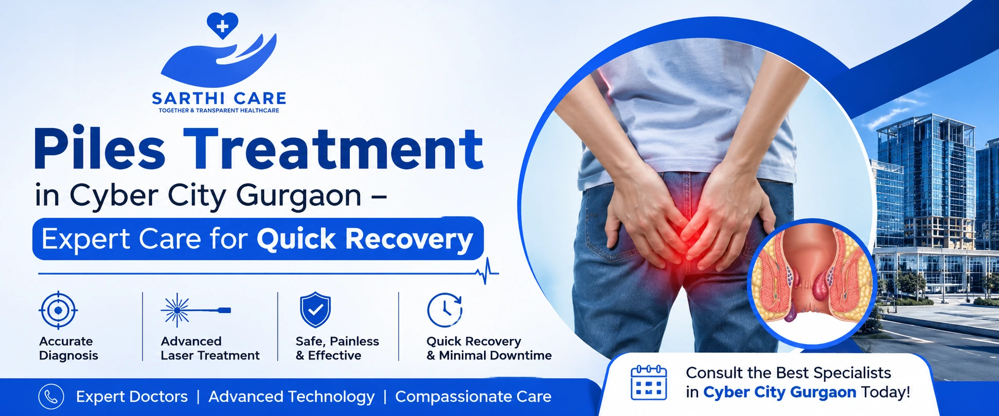 Piles Treatment in Cyber City Gurgaon